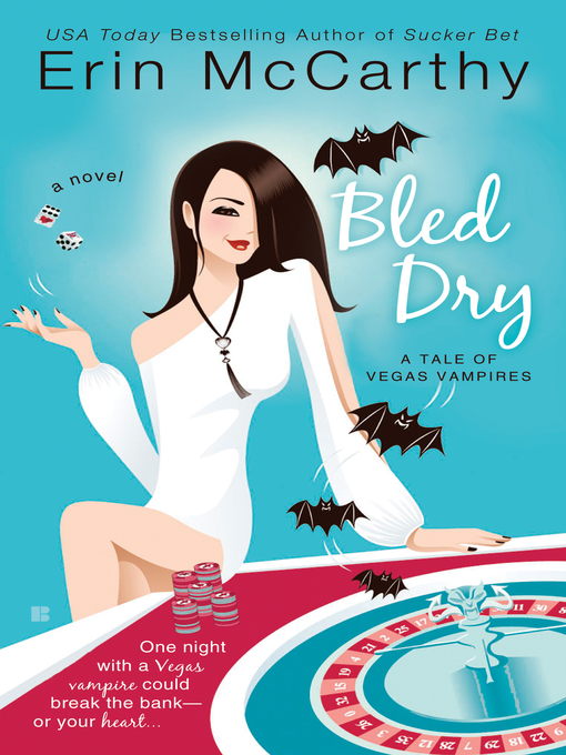 Title details for Bled Dry by Erin McCarthy - Available